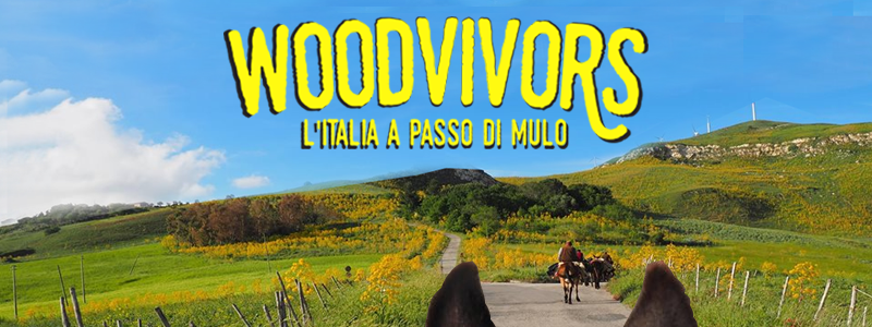 Woodvivors, l’Italia a Passo di Mulo. Alla Scoperta dei Mestieri Scomparsi