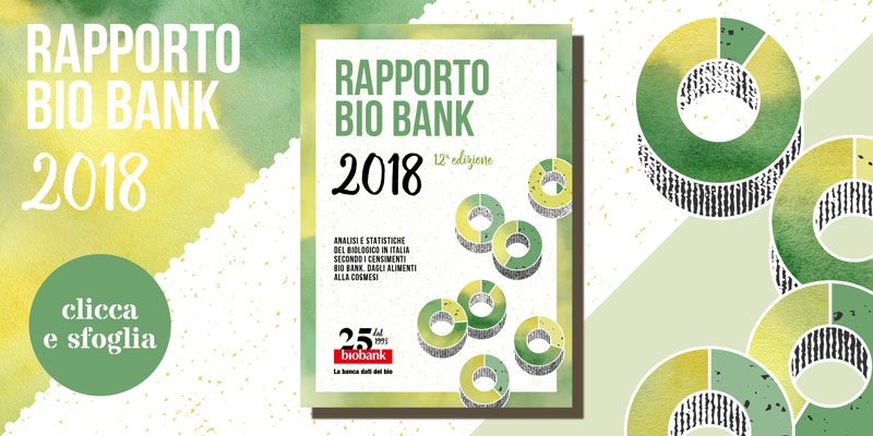 La parola chiave è BIO, il Rapporto Bio Bank