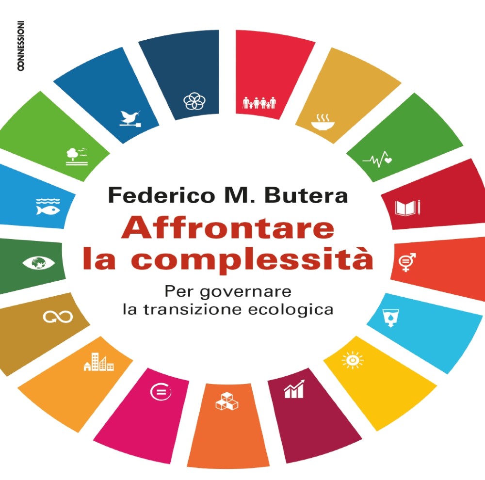 Transizione ecologica, governarla affrontandone la complessità