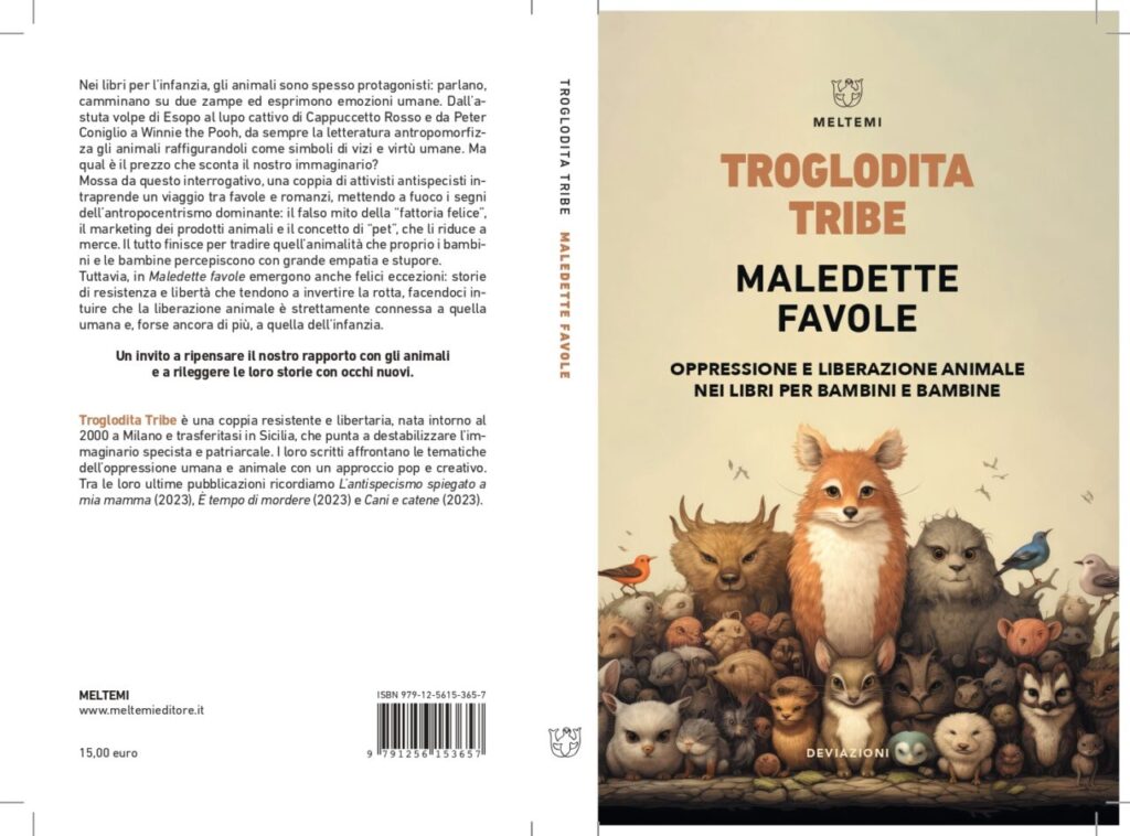 Maledette favole: un libro per la liberazione degli animali